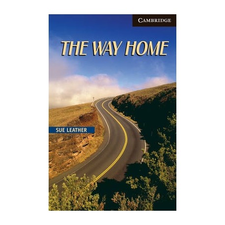 Cambridge Readers: The Way Home + Audio download Cambridge Readers: The Way Home + Audio download