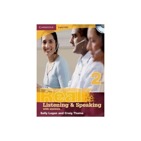 Real Listening & Speaking 2 with answers + CDs Real Listening & Speaking 2 with answers + CDs