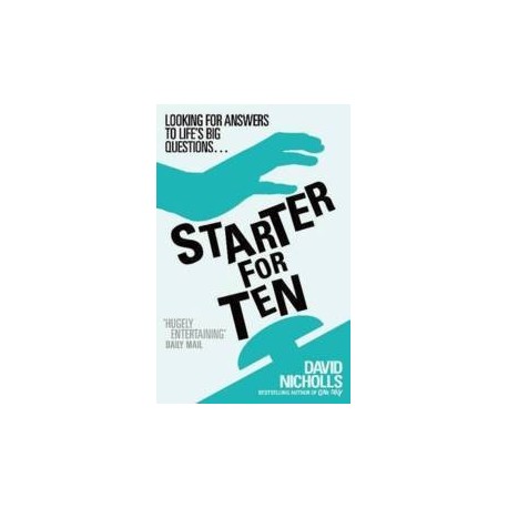 Starter for Ten Starter for Ten