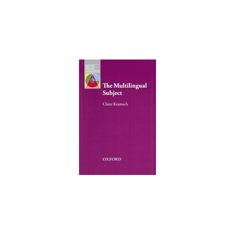 OXFORD APPLIED LINGUISTICS: THE MULTILINGUAL SUBJECT OXFORD APPLIED LINGUISTICS: The Multilingual Subject