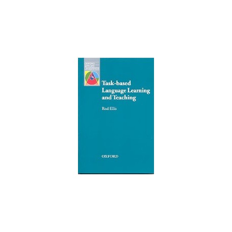 OXFORD APPLIED LINGUISTICS: Task-Based Language Learning And Teaching
