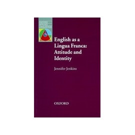 OXFORD APPLIED LINGUISTICS: English As a Lingua Franca