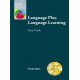 OXFORD APPLIED LINGUISTICS: Language Play, Language Learning