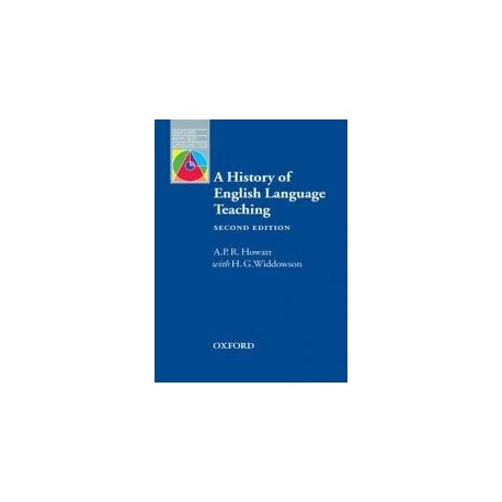 OXFORD APPLIED LINGUISTICS: History of English Language Teaching (Second Edition) OXFORD APPLIED LINGUISTICS: History of English Language Teaching (Second Edition)