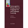 OXFORD APPLIED LINGUISTICS: Sociocognitive Persepectives on Language Use and Language Learning