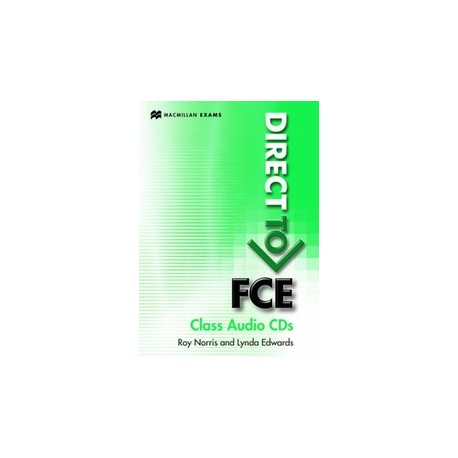 Direct to FCE Class Audio CDs Direct to FCE Class Audio CDs