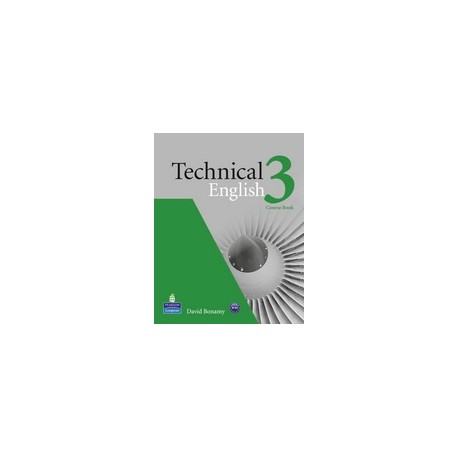 Technical English 3 Coursebook Technical English 3 Coursebook