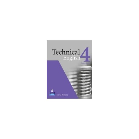 Technical English 4 Coursebook Technical English 4 Coursebook