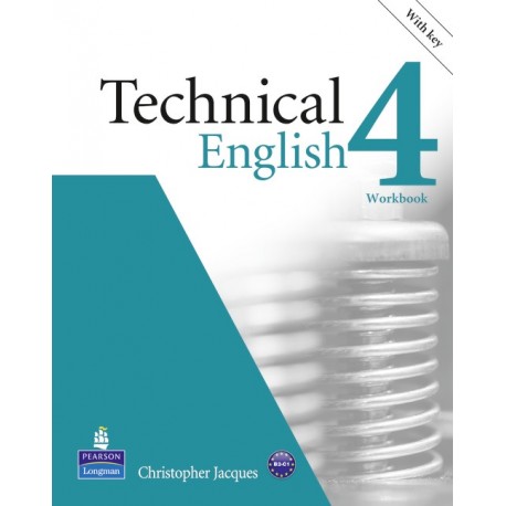 Technical English 4 Workbook With Key + CD-ROM Technical English 4 Workbook With Key + CD-ROM