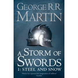 A Storm of Swords 1: Steel and Snow (UK edition)