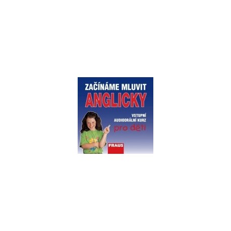 Začínáme mluvit anglicky - CD Začínáme mluvit anglicky - CD