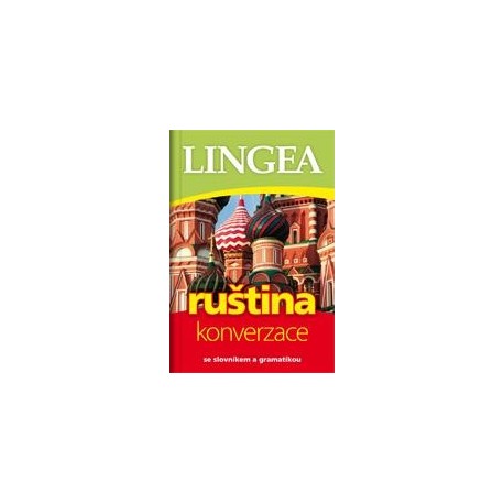 Lingea: Česko-ruská konverzace 3. vydání Lingea: Česko-ruská konverzace 3. vydání