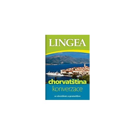 Lingea: Česko-chorvatská konverzace Lingea: Česko-chorvatská konverzace