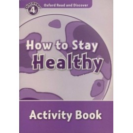 Discover! 4 How to Stay Healthy Activity Book