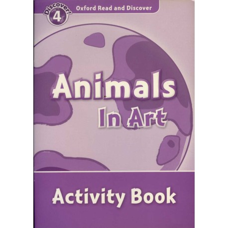 Discover! 4 Animals In Art Activity Book Discover! 4 Animals In Art Activity Book
