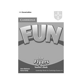 Fun for Flyers (Second Edition) Teacher's Book