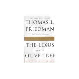 The Lexus and the Olive Tree: Undrstanding Globalization