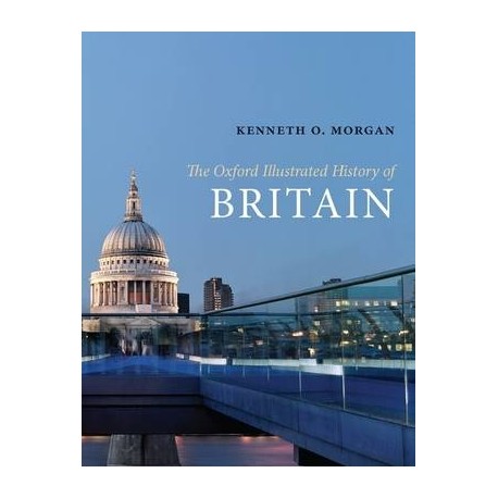 The Oxford Illustrated History of Britain The Oxford Illustrated History of Britain