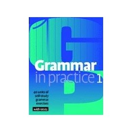 Grammar in Practice 1 - Beginner