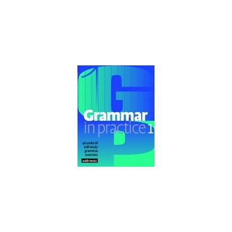 Grammar in Practice 1 - Beginner