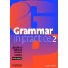 Grammar in Practice 2 - Elementary