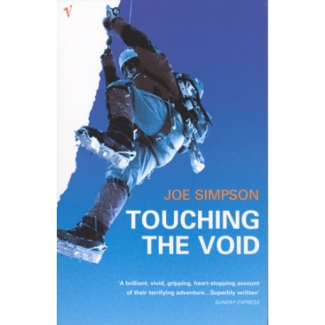 Touching the Void Touching the Void