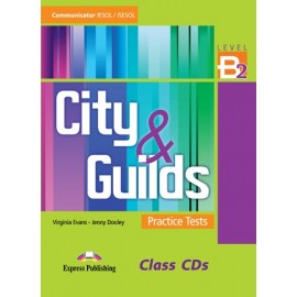 City&Guilds Practice Tests Communicator B2 Class Audio CDs (set of 3)