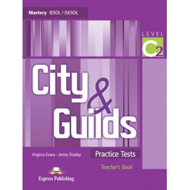 City&Guilds Practice Tests Mastery C2 Teacher's Book (overprinted)