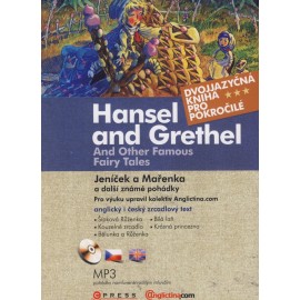 Hansel and Grethel and Other Fairy Tales / Jeníček a Mařenka a jiné pohádky + MP3 Audio CD
