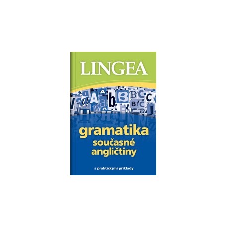 LINGEA: gramatika současné angličtiny 2.vydání