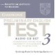 Cambridge Preliminary English Test 3 Audio CDs (2)