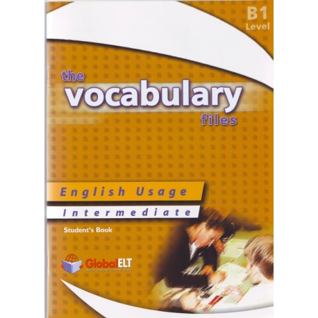 Vocabulary Files Intermediate B1 Student's Book Vocabulary Files Intermediate B1 Student's Book