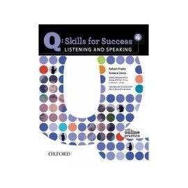 Q: Skills for Success 4 Listening and Speaking Student's Book with Online Practice