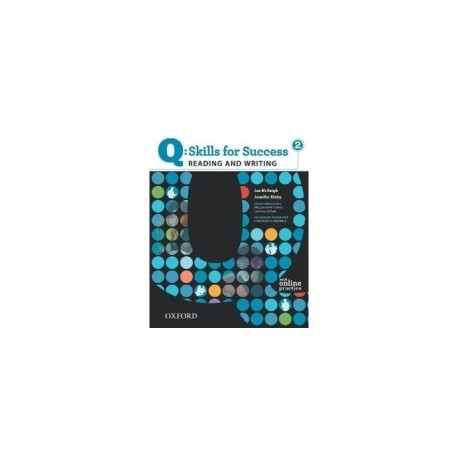 Q: Skills for Success 2 Reading and Writing Student's Book with Online Practice Q: Skills for Success 2 Reading and Writing Student's Book with Online Practice