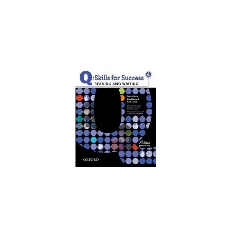 Q: Skills for Success 4 Reading and Writing Student's Book with Online Practice