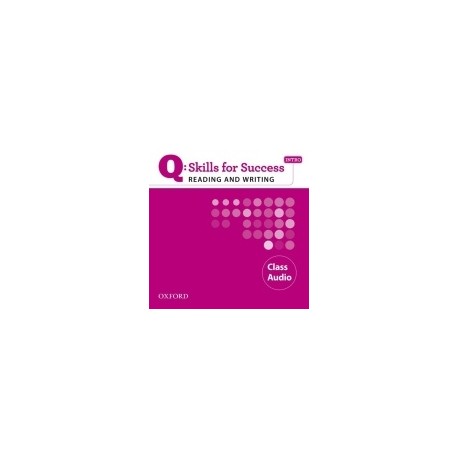 Q: Skills for Success Intro Reading and Writing Class Audio CD Q: Skills for Success Intro Reading and Writing Class Audio CD