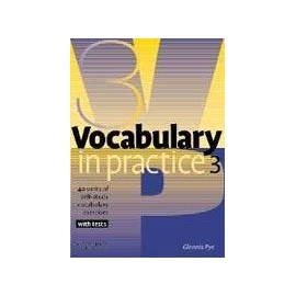Vocabulary in Practice 3 - Pre-intermediate