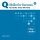 Q: Skills for Success 2 Reading and Writing Class Audio CD
