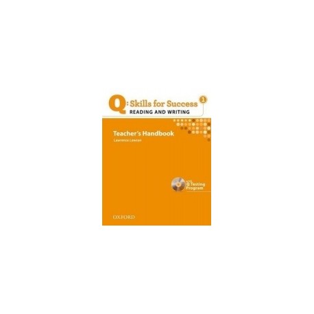 Q: Skills for Success 1 Reading and Writing Teachers Handbook With Q Testing Program