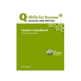 Q: Skills for Success 3 Reading and Writing Teachers Handbook With Q Testing Program