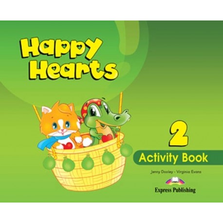 Happy Hearts 2 Activity Book Happy Hearts 2 Activity Book