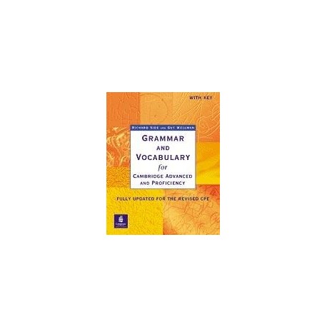 Grammar and Vocabulary for Cambridge Advanced and Proficiency (With Key)
