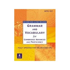 Grammar and Vocabulary for Cambridge Advanced and Proficiency (With Key)