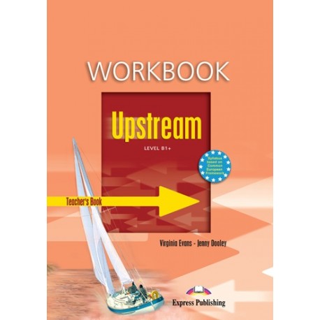 Upstream Level B1+ Key to the Workbook Upstream Level B1+ Key to the Workbook
