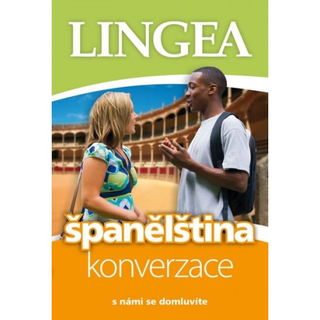 Lingea: S námi se domluvíte - španělština konverzace Lingea: S námi se domluvíte - španělština konverzace