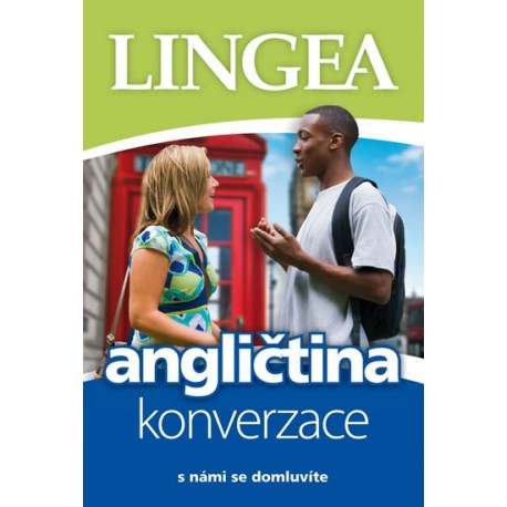 Lingea: S námi se domluvíte - angličtina konverzace Lingea: S námi se domluvíte - angličtina konverzace