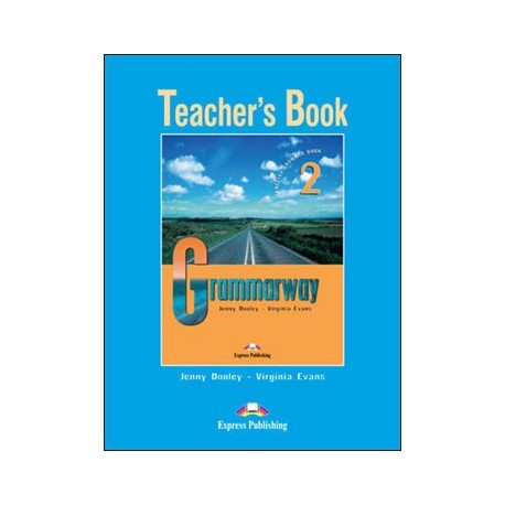 Grammarway 2 Teacher's Book Grammarway 2 Teacher's Book