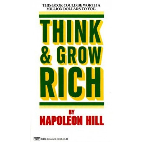 Think and Grow Rich Think and Grow Rich