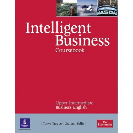 Intelligent Business Upper-Intermediate Coursebook + Audio CD Intelligent Business Upper-Intermediate Coursebook + Audio CD