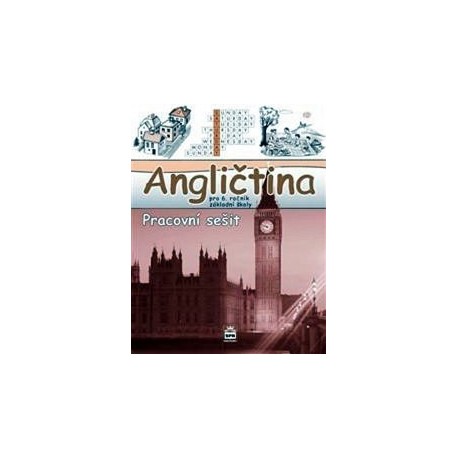 Hello Kids! angličtina pro 6. ročník základní školy - pracovní sešit Hello Kids! angličtina pro 6. ročník základní školy - pracovní sešit